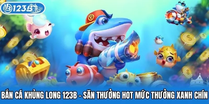 ban-ca-khung-long-123b