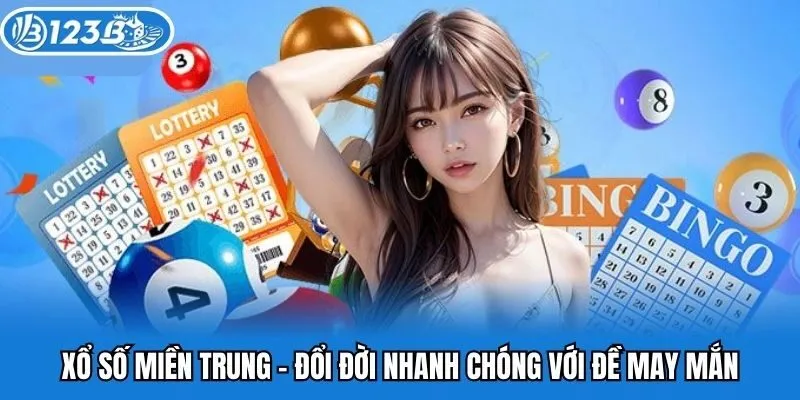 Xổ Số Miền Trung 123B